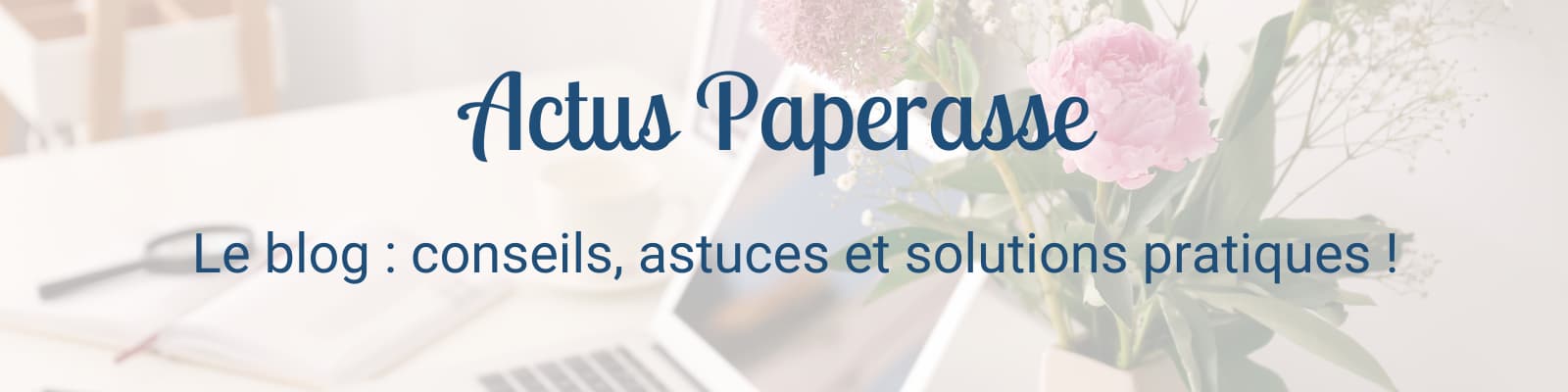 Actus Paperasse