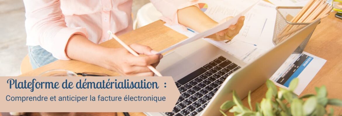 Plateforme de dématérialisation PDP : son rôle