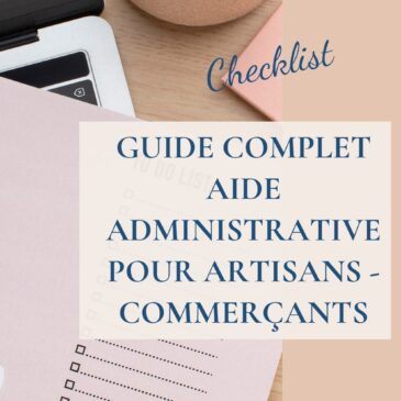 Guide complet aide administrative pour artisans et commerçants - checklist 7 étapes - tout savoir sur la délégation administrative TPE - Ty Paperasse Quimperlé Bretagne